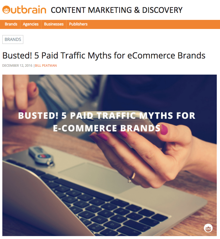 Alaniz Featured on Outbrain Blog: Busted! 5 Paid Traffic Myths for eCommerce Brands